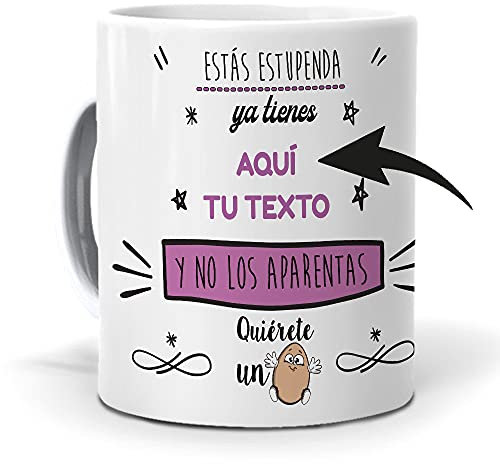 mundohuevo Taza Personalizada con Texto. Regalo Original cumpleaños. Ya Tienes (Edad) y no los aparentas. Haz