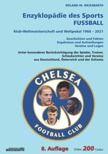Klub-Weltmeisterschaft und Weltpokal 1960 – 2021: Enzyklopädie des Sports – FUSSBALL
