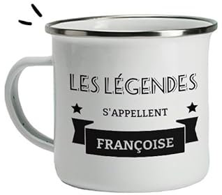 CADEAUX.COM - Mug Émaillé Légende Personnalisé Pour Une Françoise - Personnalisé - Message Personnalisable - Cadeau Anniversaire Françoise - Cadeau Femme