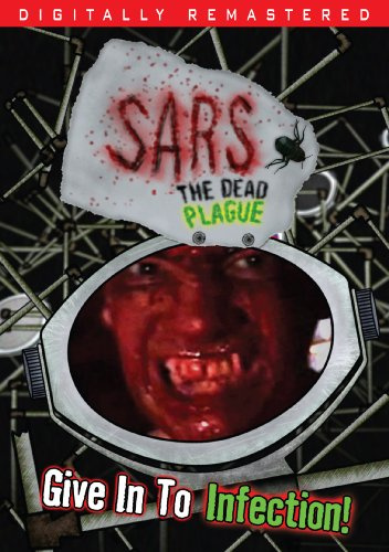 SARS: The Dead Plague