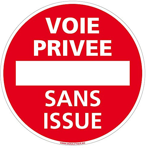 Panneau de Signalisation Alu. Panneau Interdiction. Panneau Parking, Panneau d'information Aluminium 2 mm - Diamètre 125 mm - Voie privée sans issue -