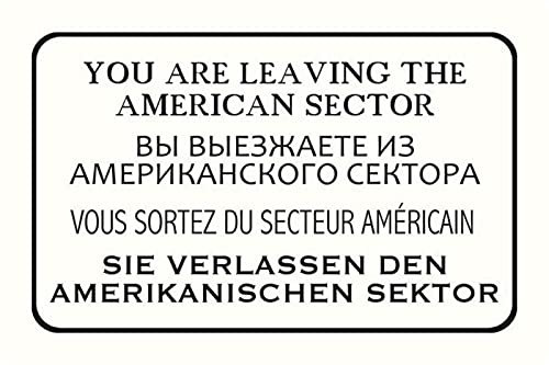 Blechschild 20x30cm gewölbt Sie verlassen den amerikanischen Sektor USA Deko Schild