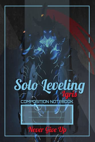Solo Leveling Notebook: Igris Notebook For Manga, manhwa & Anime lovers, Anime & Manga Notebooks And Journals For School, students and office, ... notebook ( 6x9 inshes /120 pages) (ENGLISH)