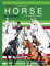 Horse Colouring Book - Ultimate Horse & Pony Coloring Book - Colour & Learn: Leant About Horse Breeds As You Colour In Brilliant Images Of Horses From All Over The World