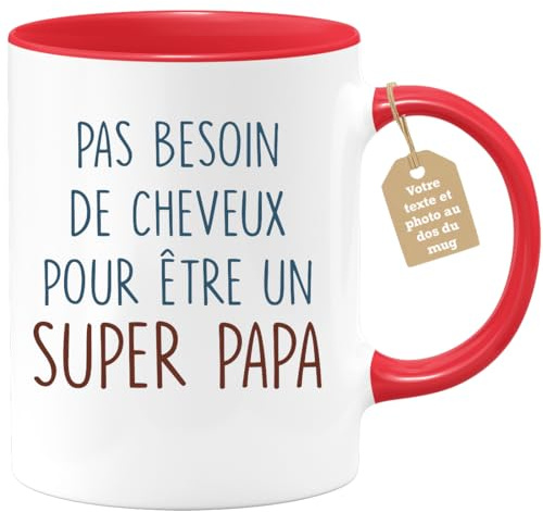 Café-Croissant - Mug Personnalisable Texte Photo Humour Annonce Pas Besoin De Cheveux Pour Être Un Super Papa - Cadeau Noël Original Futur Papa Tasse Fête Des Pères Anniversaire Annonce Naissance - Ro