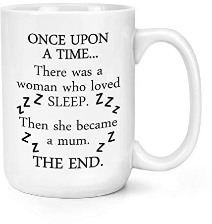 Gift Base Große Tasse mit Aufschrift Once Upon A Time There was A Woman Who Loved Sleep, 425 ml