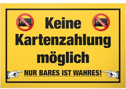 DankeDir! Keine Kartenzahlung - Schild 30 x 20 cm - Lustiges Barzahlung Hinweisschild für Gastronomie Einzelhandel - Nur Bares ist Wahres Deko Laden Restaurant Gastro Gaststätte Bar Hinweis