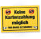 DankeDir! Keine Kartenzahlung - Schild 30 x 20 cm - Lustiges Barzahlung Hinweisschild für Gastronomie Einzelhandel - Nur Bares ist Wahres Deko Laden Restaurant Gastro Gaststätte Bar Hinweis
