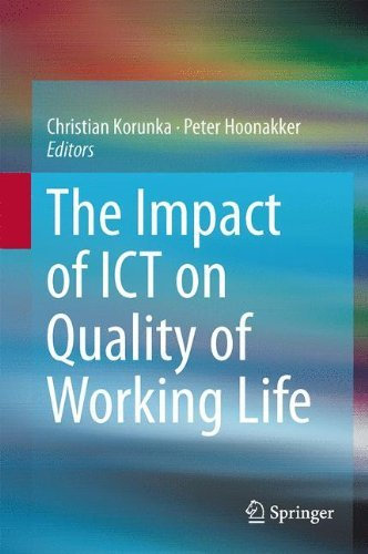 [(The Impact of ICT on Quality of Working Life)] [ Edited by Christian Korunka, Edited by Peter Hoonakker ] [May, 2014]