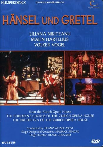 Humperdinck - Hansel und Gretel / Liliana Nikiteanu, Malin Hartelius, Volker Vogel, Alfred Muff, Gabriele Lechner, Franz Welser-Most, Zurich Opera