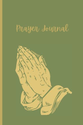 Prayer Journal: Inspirational Religious Notebook, 6 x 9, 120 pages