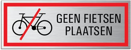 Cartello Non posizionare biciclette | Alluminio Autoadesivo 175 x 65 cm