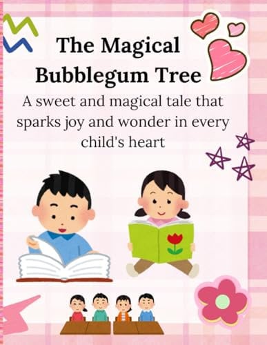 The Magical Bubblegum Tree: A Whimsical Adventure in a World of Sweet Surprises Black & White Edition
