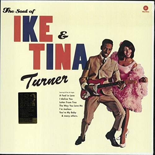 The Soul of Ike & Tina Turner [VINYL]