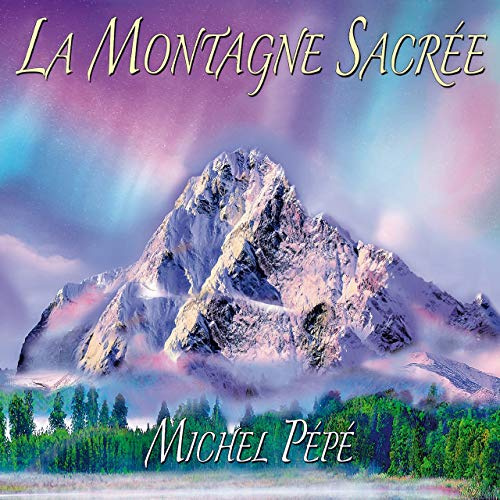 La Montagne Sacrée -
