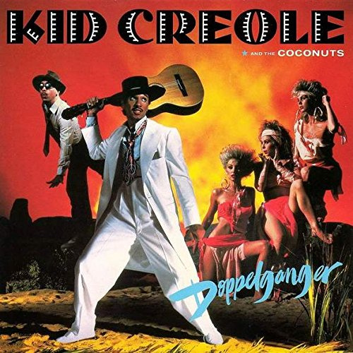 Kid Creole And The Coconuts - Doppelganger - Island Records - 205 719, Ariola Eurodisc GmbH - 205 719-320