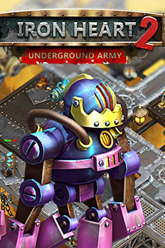 Iron Heart 2: Underground Army [Download]