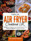 Ninja Air Fryer Cookbook UK: 2000 Days of Delicious, Quick & Easy Ninja Air Fryer Recipes for Beginners and Advanced Users