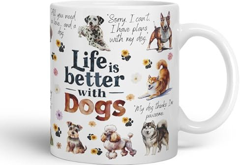 Vixar Life is Better with Dogs Joke Pets Ceramic Coloured Mug Cup for Tea Coffee Hot Brew 330ml 11Oz Gift (White)