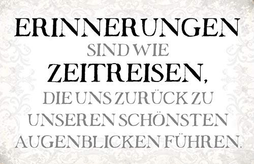 Blechschild 20x30cm gewölbt Erinnerungen sind Zeitreisen Deko Geschenk Schild