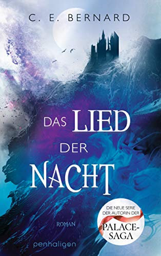 Das Lied der Nacht: Roman (Die Wayfarer-Saga 1)