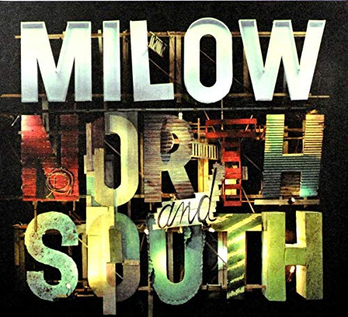Milow - North And South