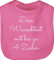 Baby Lätzchen - Aufdruck selbst gestalten - Wunschtext I Geschenk personalisiert - Unisize - Pink - personalisierte latz 4 zeilen bedrucken schlabberlatz name babysachen personalisierter