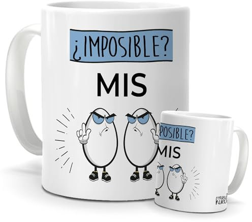 mundohuevo Regalo divertido y personalizado. Taza ¿Imposible? Mis huevos. Cerámica AAA - 350 ml.
