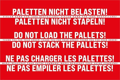 5 Stück – Aufkleber für Paletten „Nicht belasten/stapeln“ Hinweis Folie mehrsprachig, rot | 30 x 20 cm Made in Germany