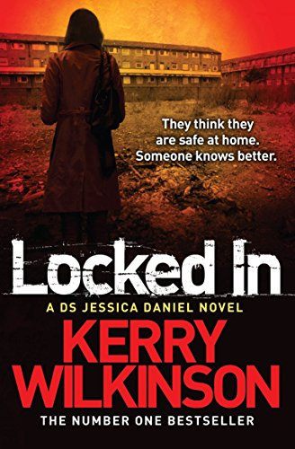 Locked In (Jessica Daniel Series Book 1)