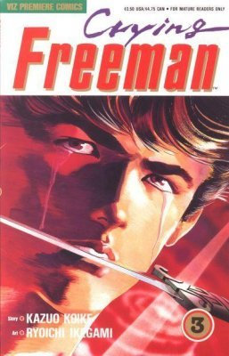 Crying Freeman Issue 3 (Kazuo Koike Adapted by Gerard Jones)