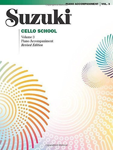 Suzuki Cello School, Piano Accompaniment: Volume 3 by Staff, Alfred Publishing (2000) Paperback