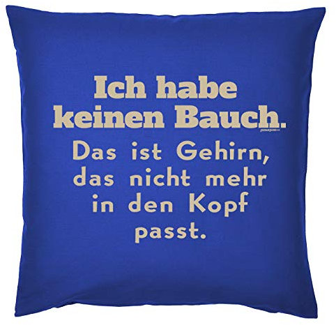 Diät - Sport - Übergewicht Deko-Kissen : Ich Habe keinen Bauch Das ist Gehirn - Sprüche, Motiv Kissen ohne Füllung