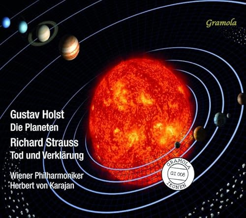 Holst: die Planeten / Strauss: Tod und Verklärung