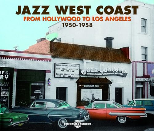 From Hollywood To Los Angeles 1950-1958