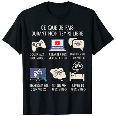 Cadeau Pour Gamer Cadeaux Geek Gaming Ado Homme Jeux Video T-Shirt