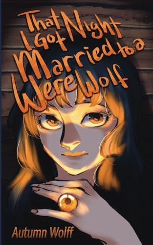 That Night I Got Married to a Werewolf