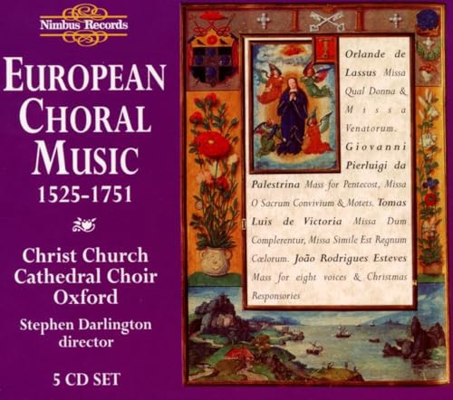 European Choral Music: 1525-1751 / Various