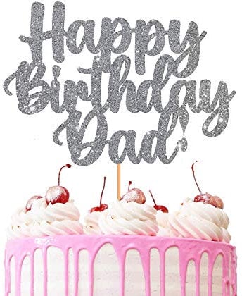 Happy Birthday Dad Cake Topper Glitter Cardstock Party Favour Party Decoration Cake Toppers (SILVER)