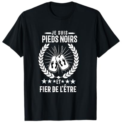 pieds noirs fier de l'être T-Shirt