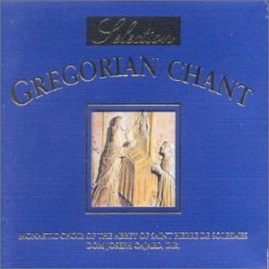 Selection-Gregorian Chants