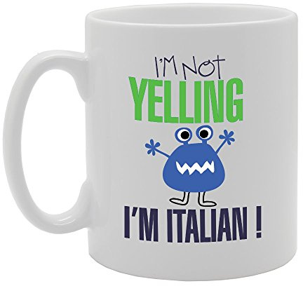 Coralgraph Inc MG2948 I'm Not Yelling I'm Italian! Novelty Gift Printed Tea Coffee Ceramic Mug