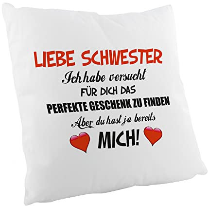 Crealuxe Zierkissen 'Liebe Schwester - ich Habe versucht für Dich ' Bedruckt, Sofakissen, Baumwollkissen