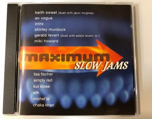Maximum Hits: Slow Jams / Various