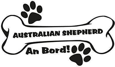 Plott Aufkleber Hundeknochen Australian Shepherd An Bord Pfote Hund Dog Bone