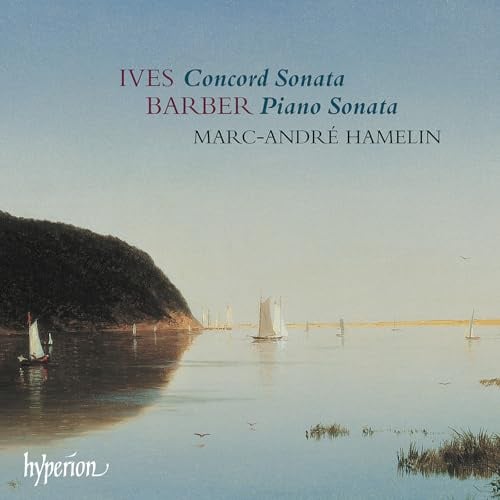 Charles Ives: Klaviersonate Nr.2 'Concord' / Samuel Barber: Klaviersonate Op.26