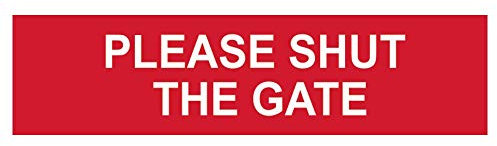 Scan SCA5250 Self adhesive PVC sign - Please shut the gate - 200 x 50mm, White