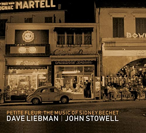 Petite Fleur:the Music of Sidney Bechet