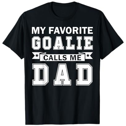 My Favorite Goalie Calls Me Dad Eishockey für Papa T-Shirt