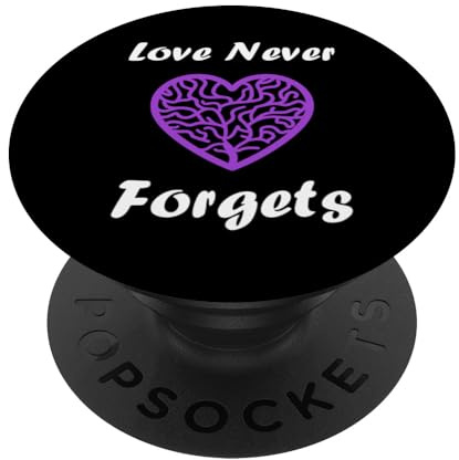 Simple Purple Quote Alzheimer's Love Never Forgets PopSockets Klebender PopGrip